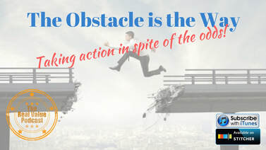 Home valuation appraiser podcast-Blaine feyen-the obstacle is the way